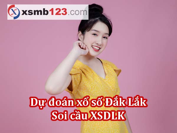 Dự đoán XSDLK 7/1/2025 - Soi cầu xổ số Đắk Lắk 7-1 chính xác 100