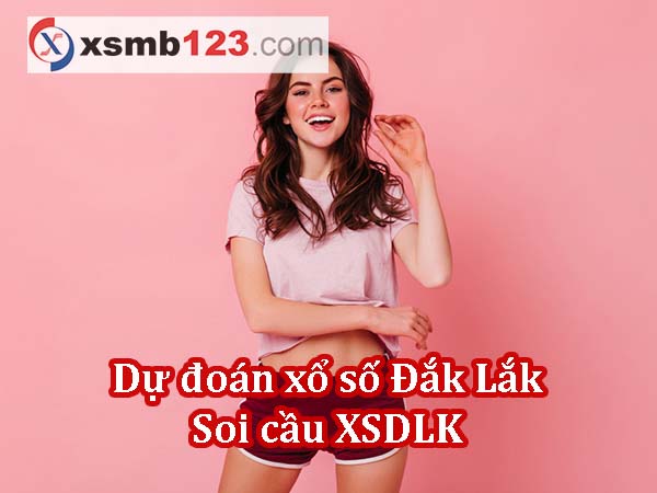 Dự đoán XSDLK 18/2/2025 - Soi cầu xổ số Đắk Lắk 18-2 chính xác 100